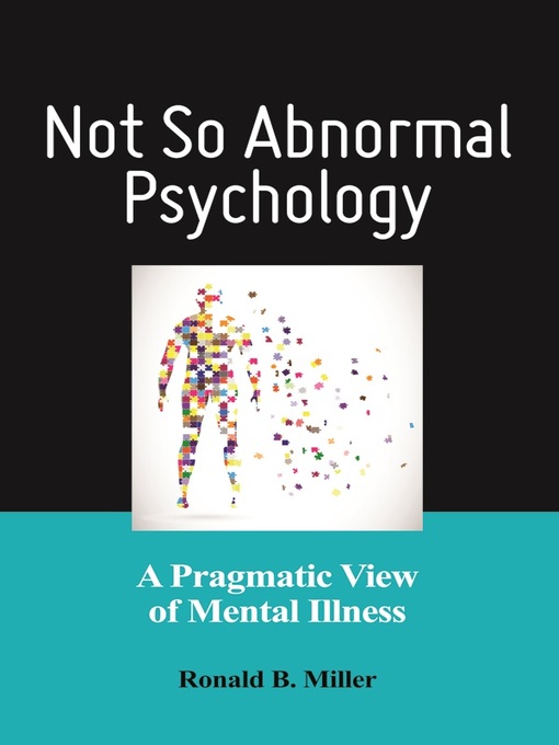 Title details for Not So Abnormal Psychology by Ronald B. Miller - Wait list